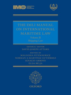 cover image of The IMLI Manual on International Maritime Law Volume II Shipping Law